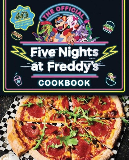Five Nights at Freddy's Cook Book, Scott Cawthon ; Rob Morris - Gebonden - 9781338851298