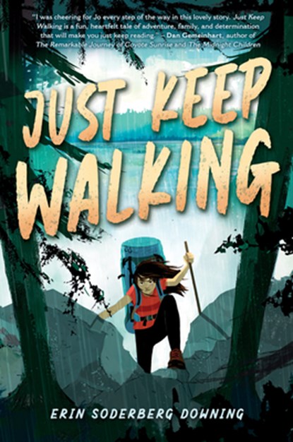 Just Keep Walking, Erin Soderberg Downing - Gebonden - 9781338851304
