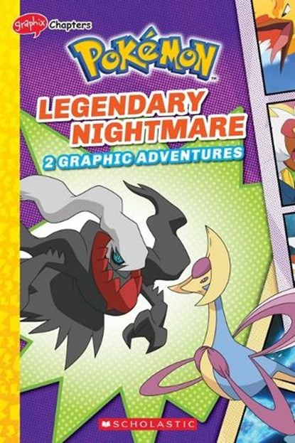 Legendary Nightmare (Pokémon: Graphic Collection), Meredith Rusu - Paperback - 9781338871388