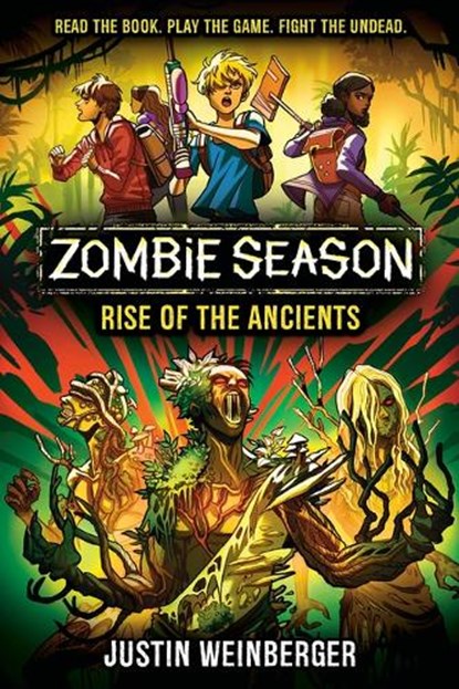 Zombie Season 3: Rise of the Ancients, Justin Weinberger - Gebonden - 9781338881929