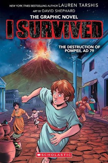 The Destruction of Pompeii, AD 79, Lauren Tarshis - Paperback - 9781338883077