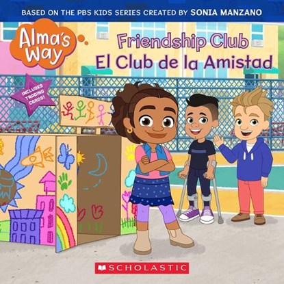 Friendship Club / El Club de la Amistad (Alma's Way) (Bilingual), Gabrielle Reyes - Paperback - 9781338883145