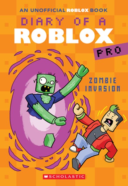 Zombie Invasion (Diary of a Roblox Pro #5: An Afk Book): Volume 5, Ari Avatar - Paperback - 9781339008615