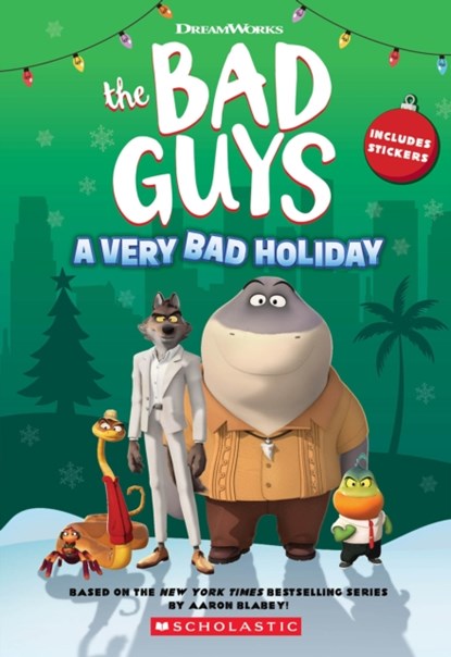 Dreamworks' The Bad Guys: A Very Bad Holiday Novelization, Kate Howard - Paperback - 9781339023793