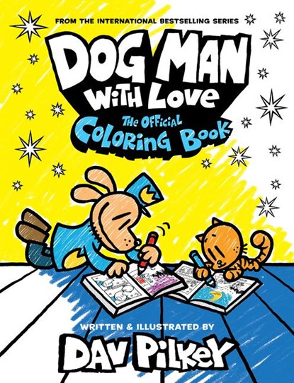 Pilkey, D: Dog Man with Love: The Official Coloring Book, Dav Pilkey - Paperback - 9781339027272