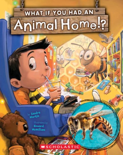 What If You Had an Animal Home!?, Sandra Markle - Gebonden - 9781339049052
