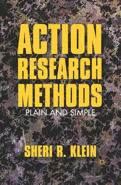 Action Research Methods, S. Klein - Paperback - 9781349295609