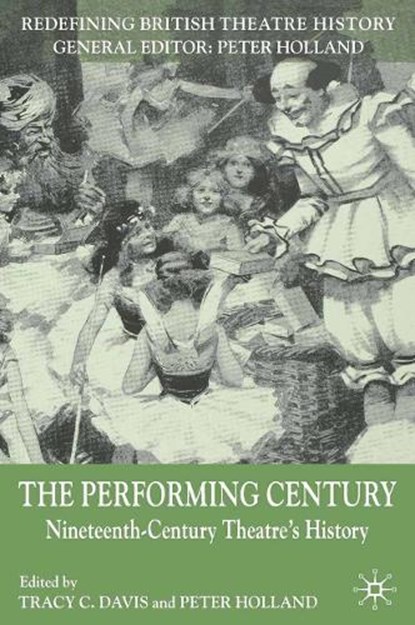 The Performing Century, T. Davis ; P. Holland - Paperback - 9781349364305