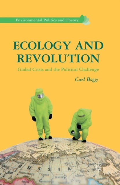 Ecology and Revolution, C. Boggs - Paperback - 9781349442843