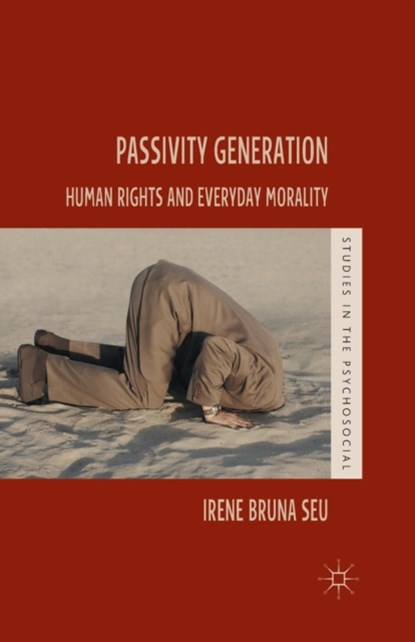 Passivity Generation, Irene Bruna Seu - Paperback - 9781349454679