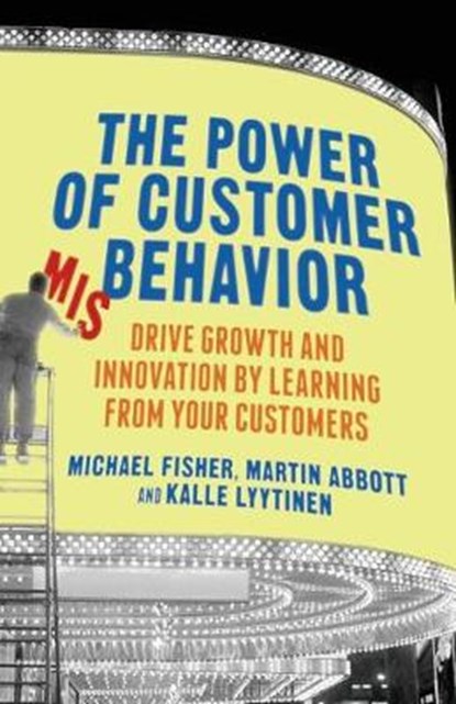 The Power of Customer Misbehavior, FISHER,  M. - Paperback - 9781349467792