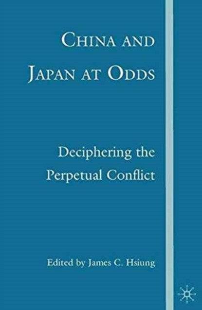 China and Japan at Odds, J. Hsiung - Paperback - 9781349536955