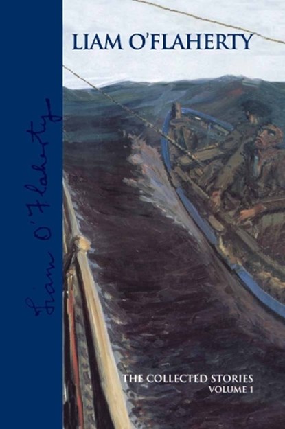Liam O'Flaherty: the Collected Stories, Volume 1, NA NA - Paperback - 9781349626991
