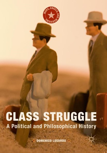 Class Struggle, Domenico Losurdo - Paperback - 9781349706624