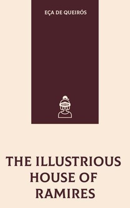 The Illustrious House of Ramires, Eça de Queirós - Ebook - 9781349939121