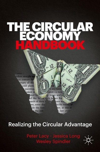 The Circular Economy Handbook, Peter Lacy ; Jessica Long ; Wesley Spindler - Paperback - 9781349959709