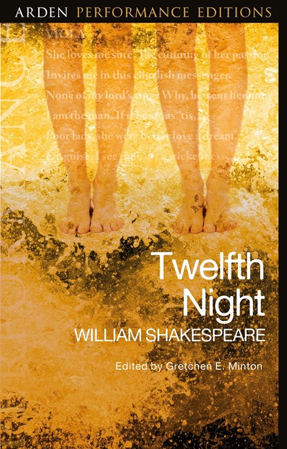 Twelfth Night: Arden Performance Editions, William Shakespeare - Paperback - 9781350002975