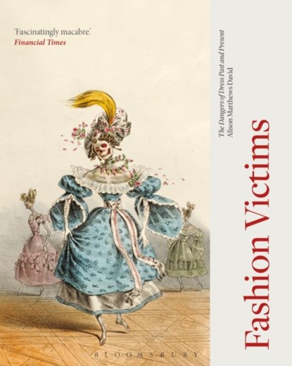 Fashion Victims, Alison Matthews David - Paperback - 9781350005082