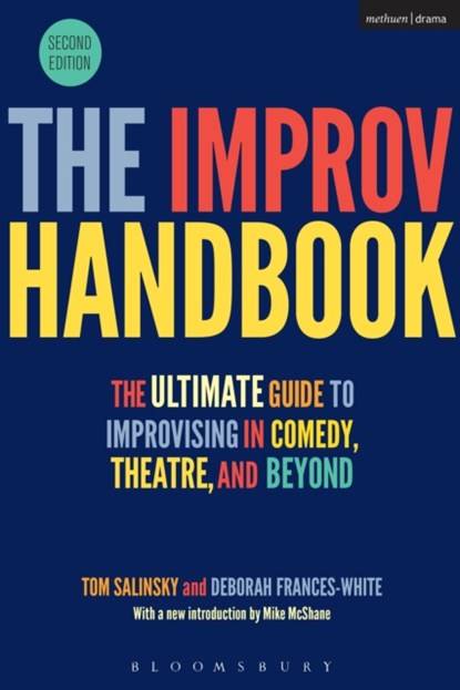 The Improv Handbook, Tom Salinsky ; Deborah (Stand-up Comedian Frances-White - Gebonden - 9781350026155