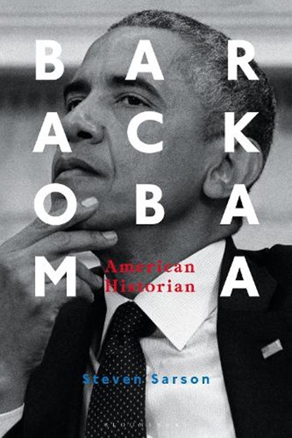 Barack Obama, Professor Steven (Jean Moulin University Sarson - Gebonden - 9781350032347