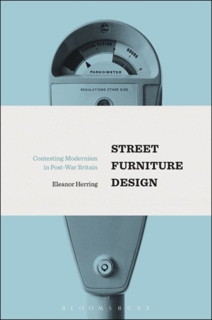 Street Furniture Design, Eleanor Herring - Paperback - 9781350044814
