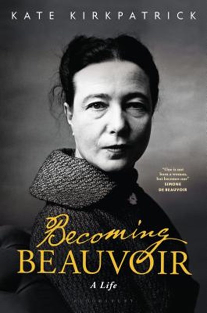 Becoming Beauvoir, Dr Kate (University of Oxford Kirkpatrick - Gebonden Gebonden - 9781350047174