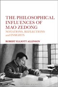 The Philosophical Influences of Mao Zedong | Allinson, Robert Elliott (soka University, Usa) | 