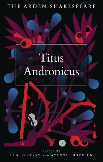 Titus Andronicus, William Shakespeare - Paperback - 9781350078406
