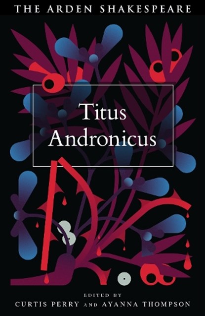 Titus Andronicus, William Shakespeare - Paperback - 9781350078406