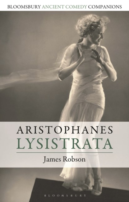 Aristophanes: Lysistrata, James Robson - Paperback - 9781350090309