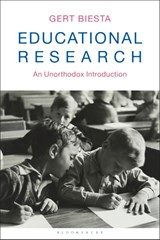 Educational Research - Professor Gert (Maynooth University Biesta - 9781350097971