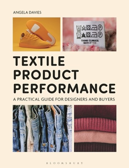 Textile Product Performance, Dr Angela (De Montfort University Davies - Paperback - 9781350105577