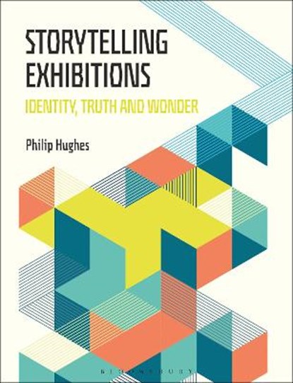 Storytelling Exhibitions, Philip Hughes - Paperback - 9781350105935
