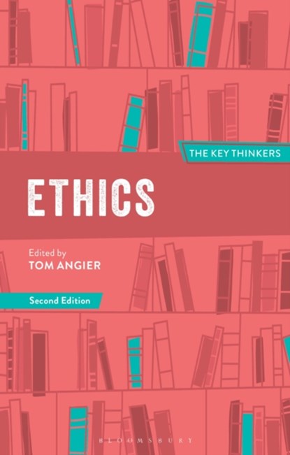Ethics: The Key Thinkers, Dr Tom (University of Cape Town Angier - Paperback - 9781350107793