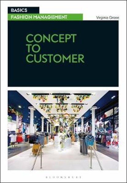 Basics Fashion Management 01: Concept to Customer, niet bekend - Paperback - 9781350133884