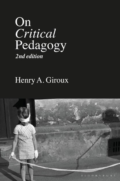 On Critical Pedagogy, Henry A. (McMaster University Giroux - Gebonden - 9781350144989