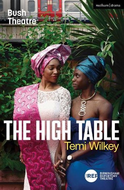 HIGH TABLE, Temi Wilkey - Paperback - 9781350147188
