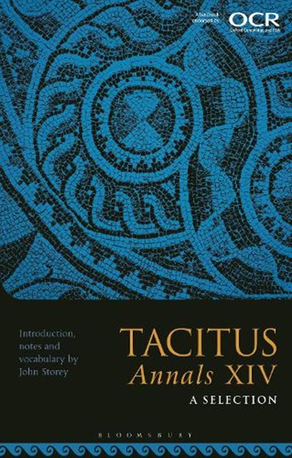 Tacitus, Annals XIV: A Selection, John Storey - Paperback - 9781350162358