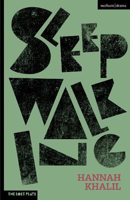 Sleepwalking, Hannah Khalil - Paperback - 9781350177284