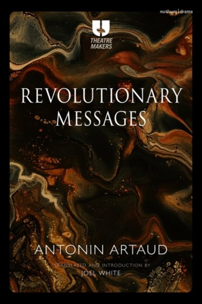 Revolutionary Messages, Antonin Artaud - Gebonden - 9781350179028