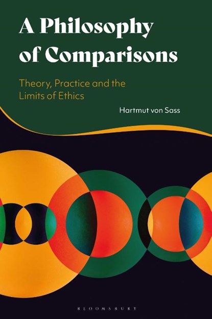 A Philosophy of Comparisons, Dr Hartmut von (Humboldt University of Berlin Sass - Gebonden - 9781350184381