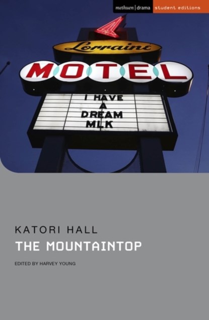 The Mountaintop, Katori Hall - Paperback - 9781350187955