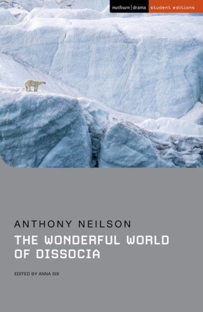 The Wonderful World of Dissocia, Anthony Neilson - Paperback - 9781350200975