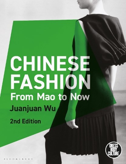 Chinese Fashion, Juanjuan (University of Minnesota Wu - Paperback - 9781350216600