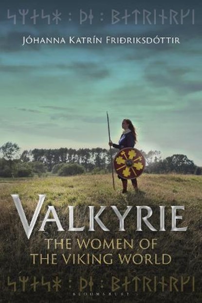 Valkyrie, Johanna Katrin (National Library of Norway Friðriksdottir - Paperback - 9781350230309