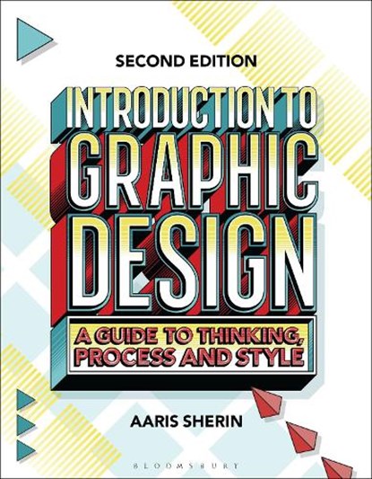 Introduction to Graphic Design, Aaris (St John's University Sherin - Paperback - 9781350232235