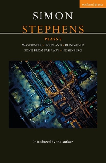 Simon Stephens Plays 5, Simon (Author) Stephens - Paperback - 9781350235670