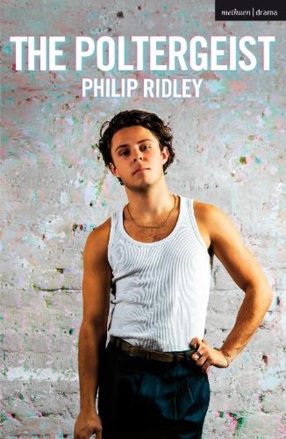The Poltergeist, Philip Ridley - Paperback - 9781350241152