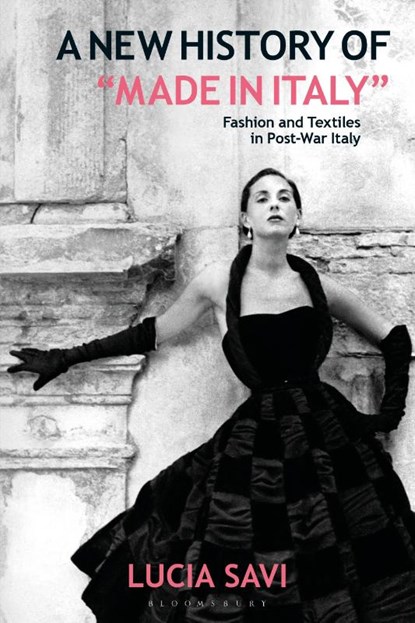 A New History of "Made in Italy", Lucia (The Design Museum Savi - Paperback - 9781350247796