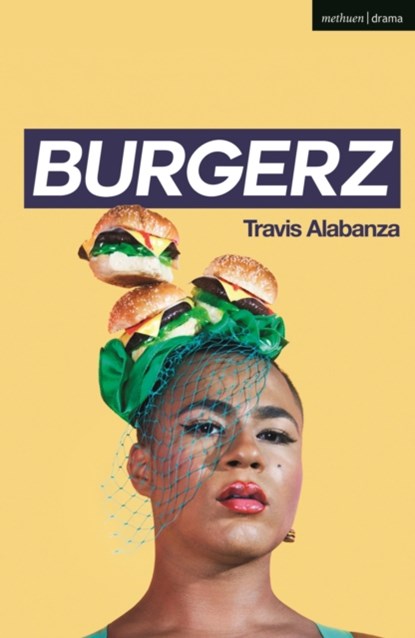 Burgerz, Travis (Author) Alabanza - Paperback - 9781350258662